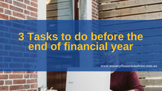 3 things to do before end of financial year